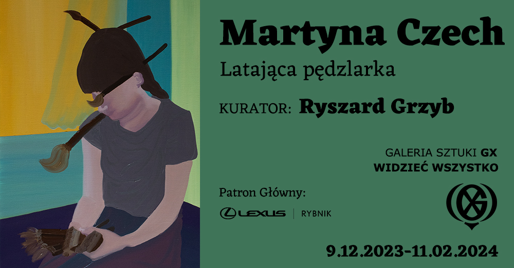 Zapowiedź wystawy Martyny Czech pt. „Latająca pędzlarka”.